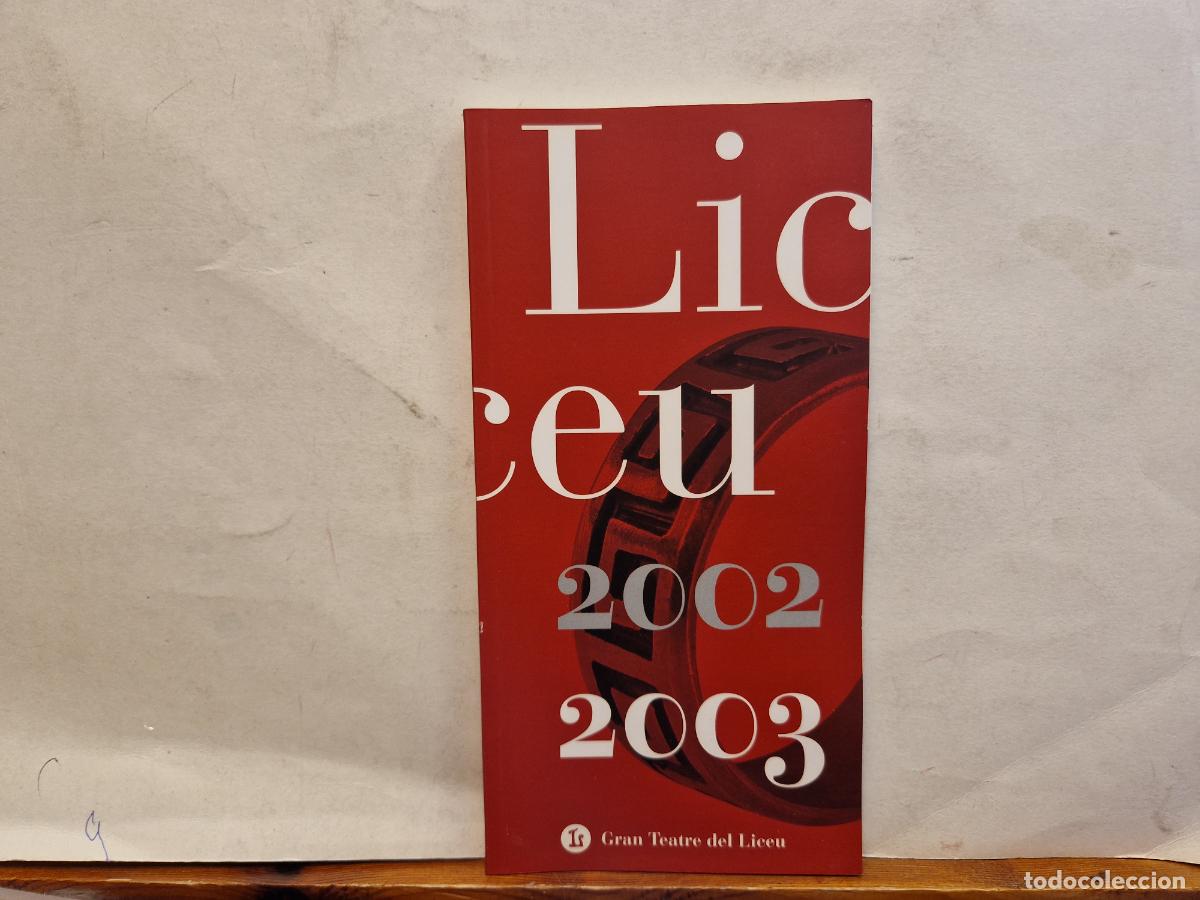 Libros: GRAN TEATRE DEL LICEU. 2002-2003 - Foto 1