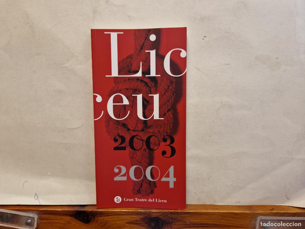 Libros: GRAN TEATRE DEL LICEU. 2003-2004 - Foto 1