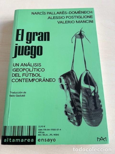 B&uuml;cher: El gran juego -Pallar&eacute;s-Dom&eacute;nech, Alessio Postiglione y Valerio Mancini-