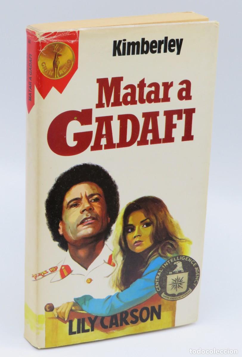 Libros: MATAR A GADAFI - KIMBERLEY - Foto 1