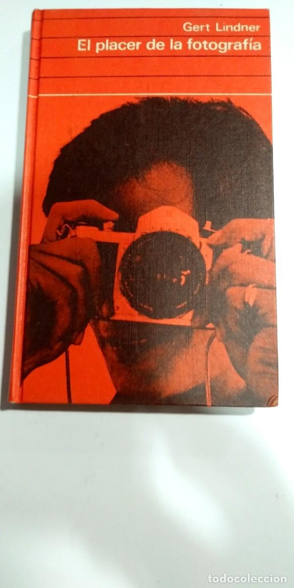 Libros: El placer de la fotograf&iacute;a Gert Lindner - Foto 1