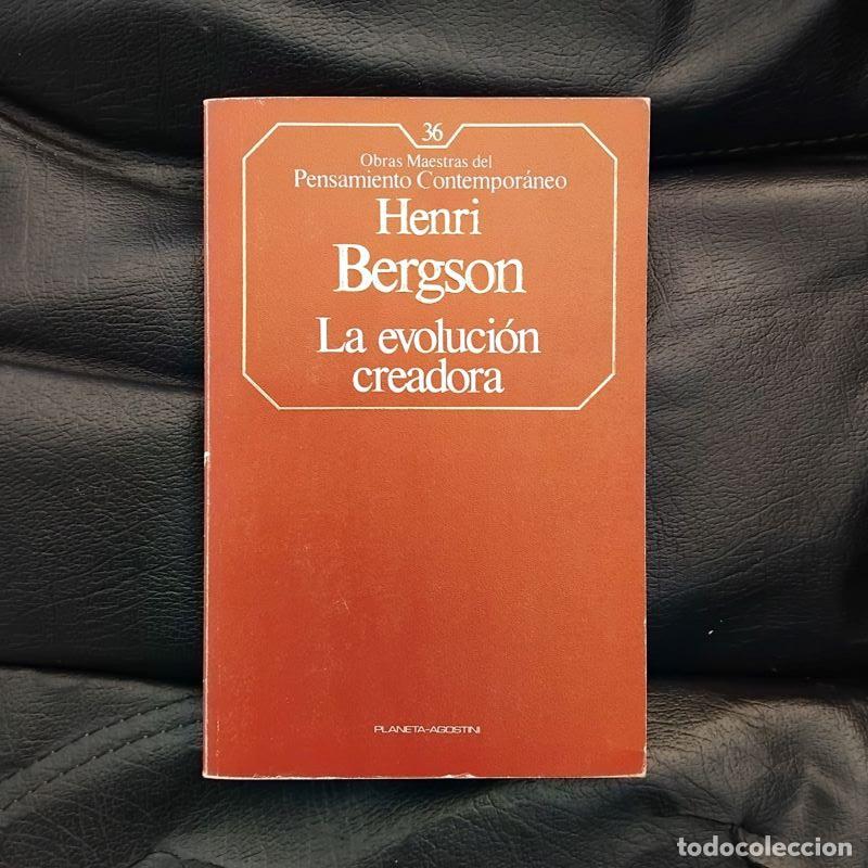 Libros: La evoluci&oacute;n creadora - Henri Bergson - Foto 1