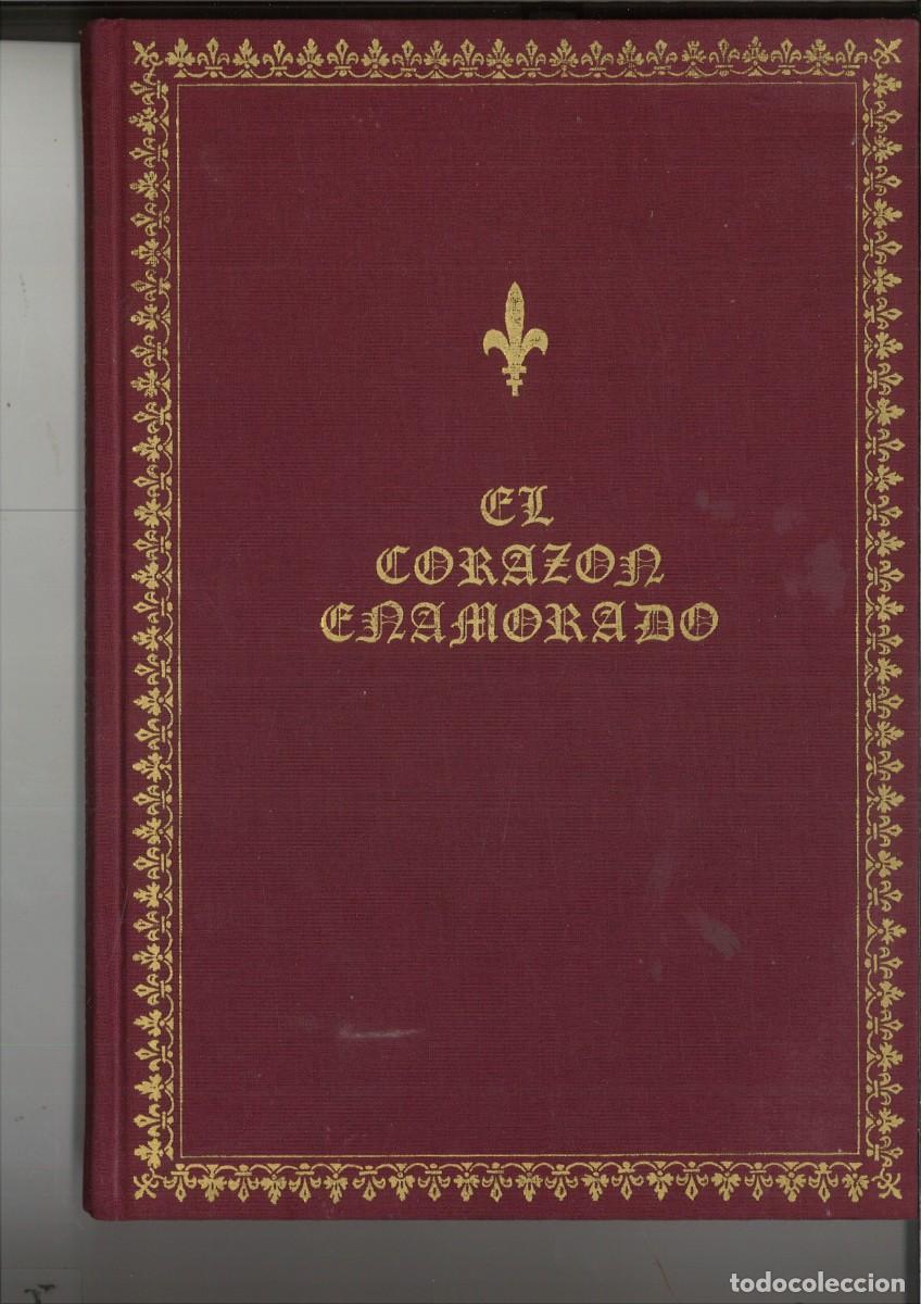B&uuml;cher: EL CORAZON ENAMORADO. Gonzalo Menendez Pidal, Marie-Therese Gousset y Daniel Poirion