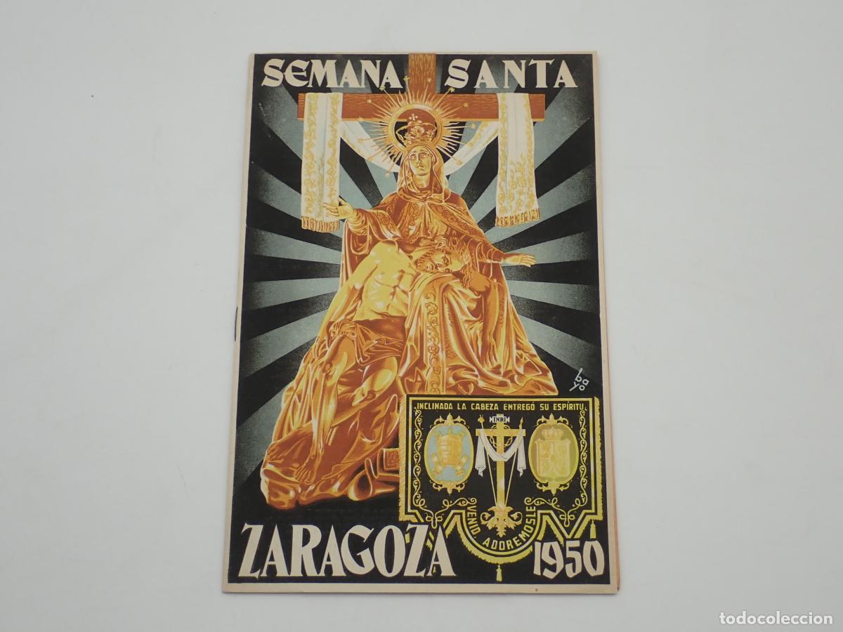 Libros: Semana Santa Zaragoza 1950 [PROGRAMA DE ACTOS] - BAYO MAR&Iacute;N, Manuel [ILUSTRADOR]