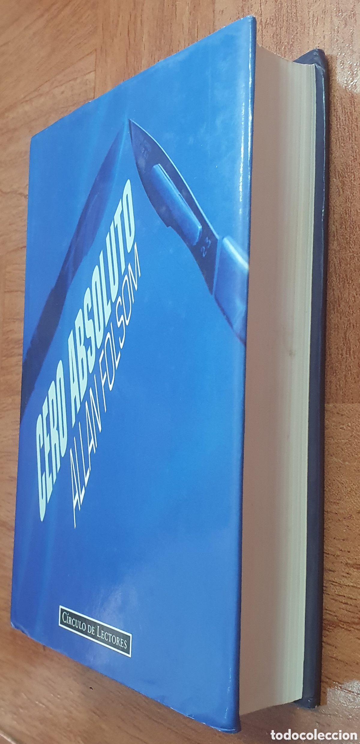 Libros: Cero Absoluto � C&iacute;rculo de Lectores - Allan Folson - Foto 2