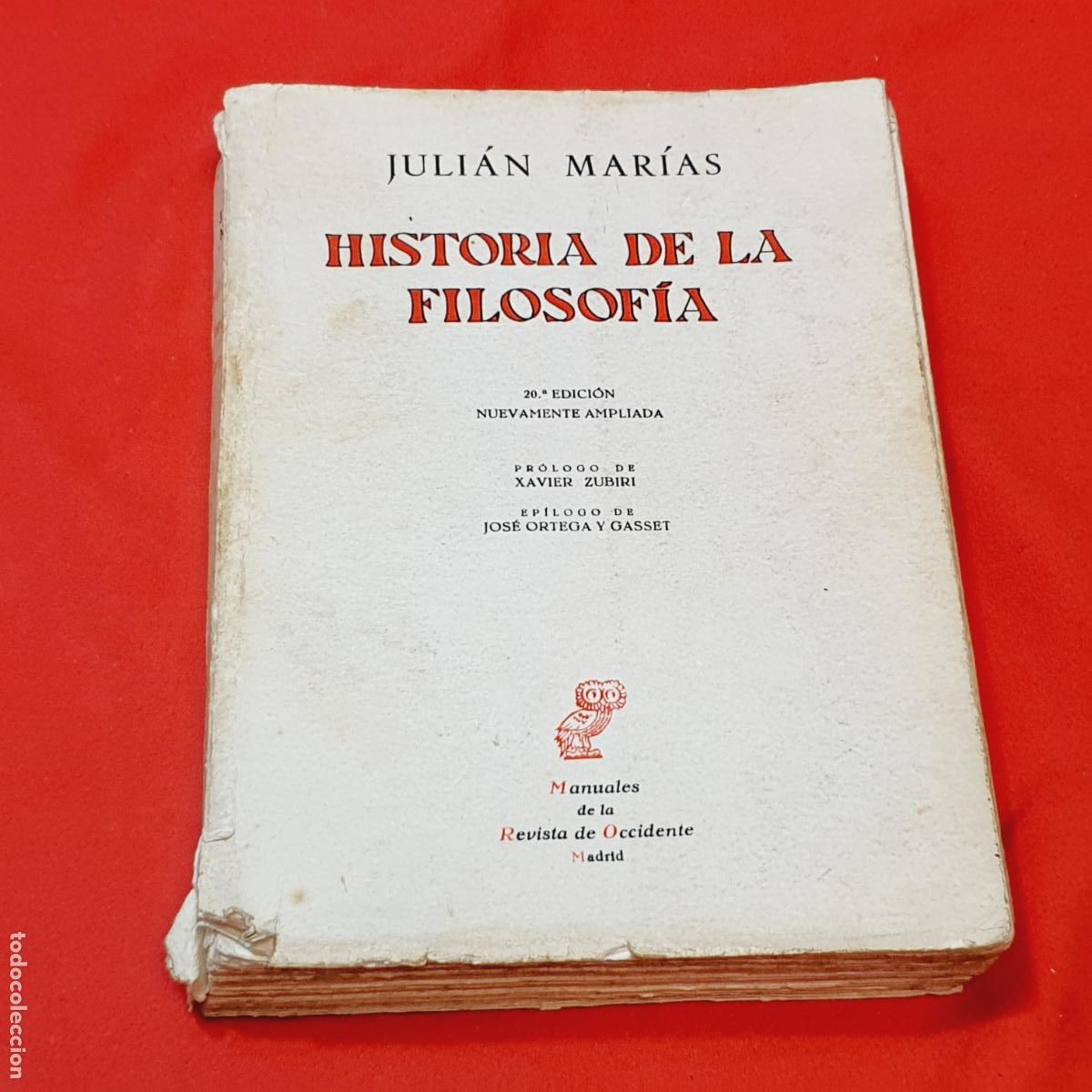 Libri di seconda mano: LIBRO-HISTORIA DE LA FILOSOF&Iacute;A-JULI&Aacute;N MAR&Iacute;AS-20&ordf;EDICI&Oacute;N-VER FOTOGRAF&Iacute;AS.