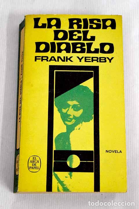 Libros: La risa del diablo: Yerby, Frank.- Yerby, Frank - Foto 1