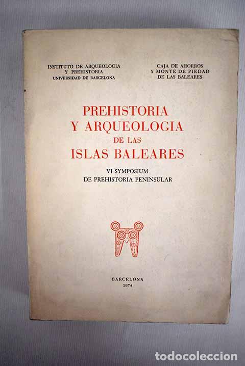 Libros: Prehistoria y arqueolog&iacute;a de las islas Baleares - Foto 1