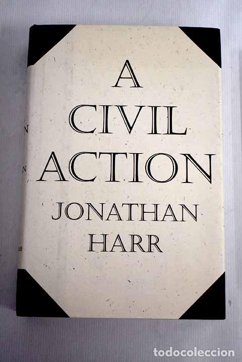 Libros: A civil action: Harr, Jonathan.- Harr, Jonathan - Foto 1