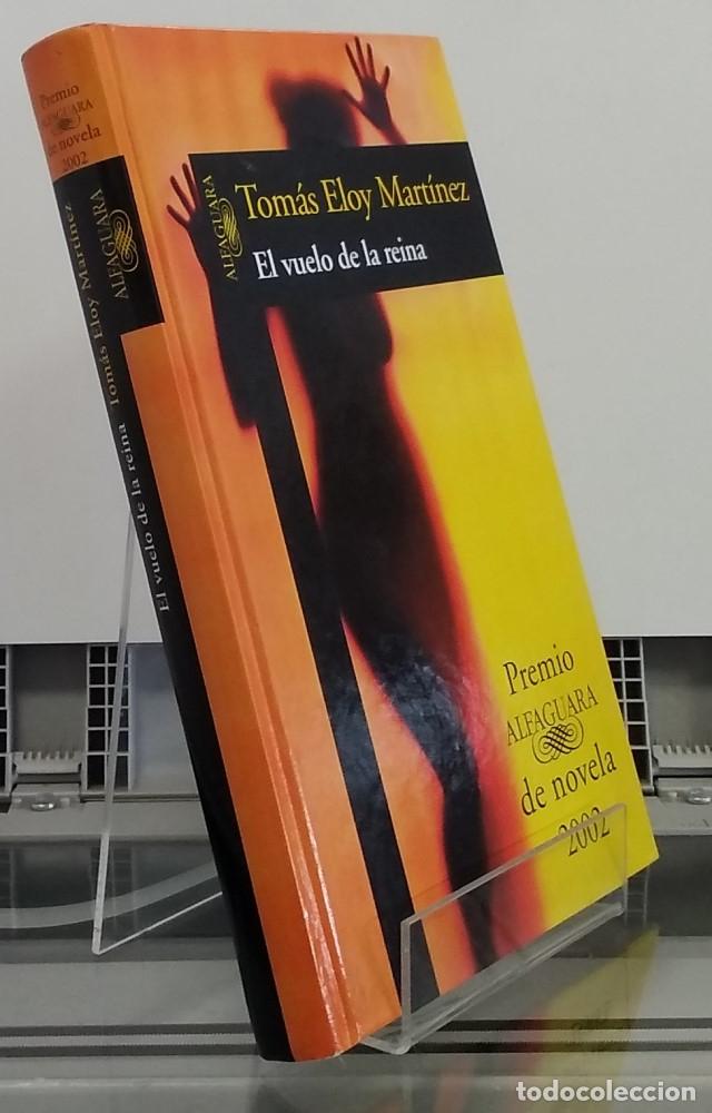 Libros: El vuelo de la reina - Tom&aacute;s Eloy Mart&iacute;nez - Foto 1