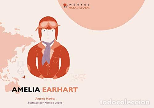 Libros: MENTES MARAVILLOSAS - AMELIA EARHART. - Foto 1