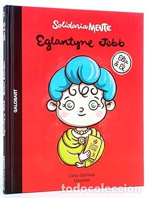 Libros: ELLA Y &Eacute;L 2. EGLANTYNE JEBB / OSKAR SCHINDLER. - Foto 1