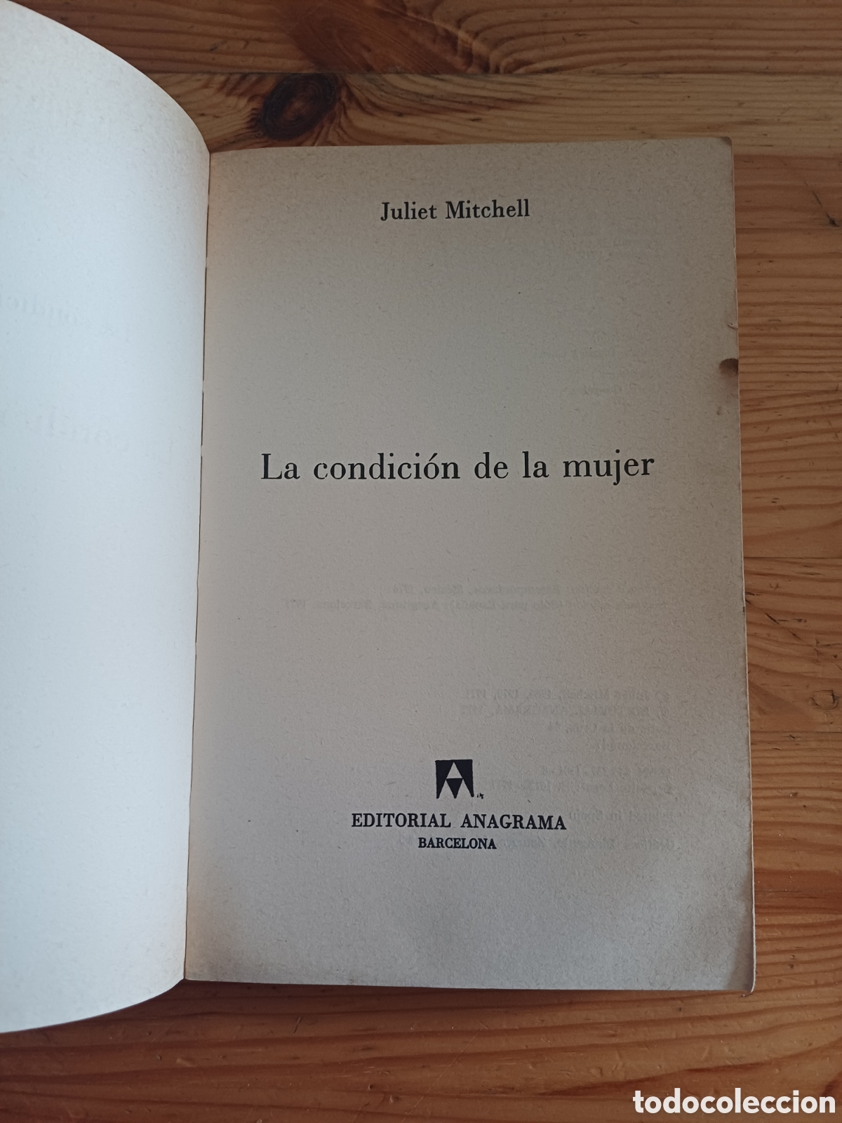 Libros: La condicion de la mujer Juliet Mitchell Editorial Anagrama - Foto 2