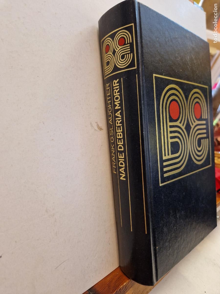 Libros: BIBLIOTECA DE EXITOS. FRANK G. SLAUGHTER. NADIE DEBERIA MORIR. CIRCULO DE LECTORES. - Foto 1