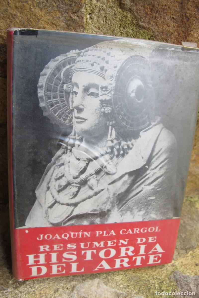Libros: RESUMEN DE HISTORIA DEL ARTE. JOAQUIN PLA CARGOL - Foto 1