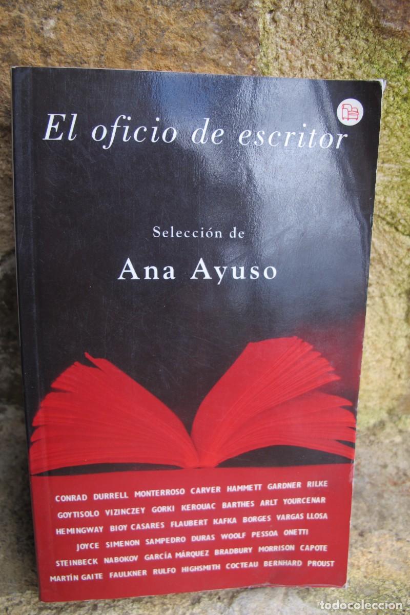Libros: EL OFICIO DE ESCRITOR. ANA AYUSO - Foto 1