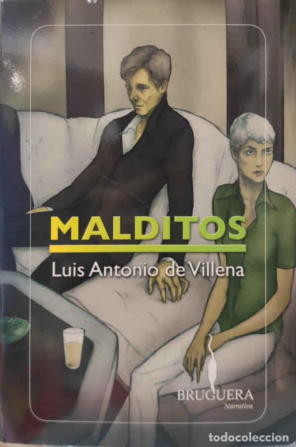 Libros: MALDITOS. - VILLENA, LUIS ANTONIO DE. - Foto 1