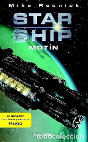 Libros: STARSHIP MOT&Iacute;N - Resnick,Mike - Foto 1