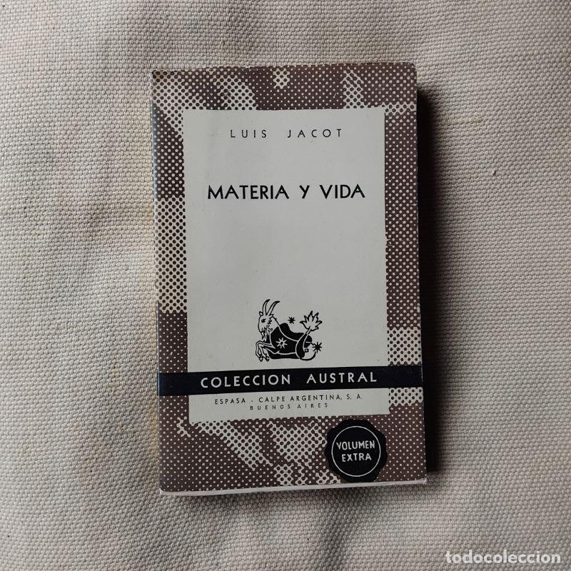 Libros: Materia y vida - Luis Jacot - Foto 1