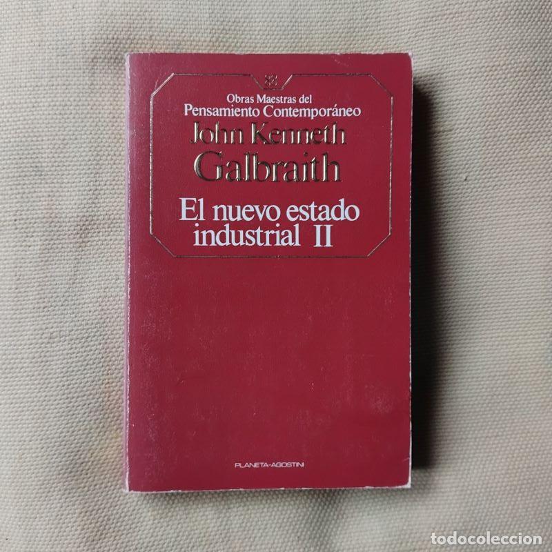 Libros: El nuevo estado industrial II - John Kenneth Galbraith - Foto 1