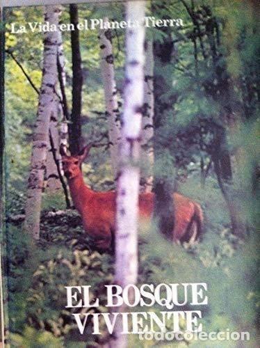 la vida en el planeta tierra. tomo ii: el bosqu - Compra venta en ...