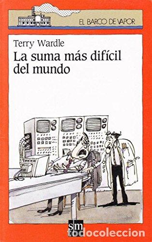 Libros: La Suma M&aacute;s Dif&iacute;cil Del Mundo - Terry Werdle - Foto 1