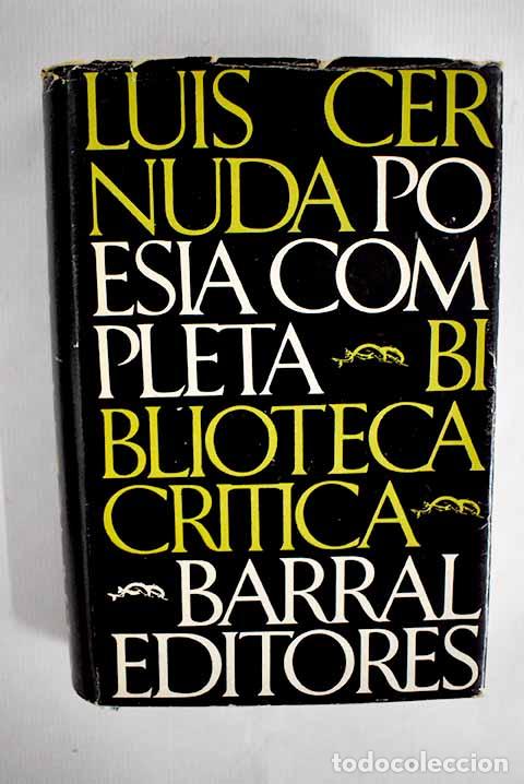 Libros: Poes&iacute;a completa: Cernuda, Luis.- Cernuda, Luis - Foto 1