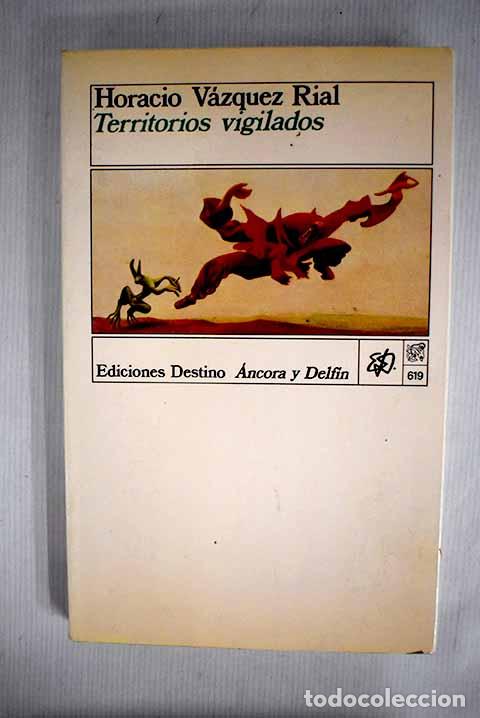 Libros: Territorios vigilados.- V&aacute;zquez Rial, Horacio - Foto 1