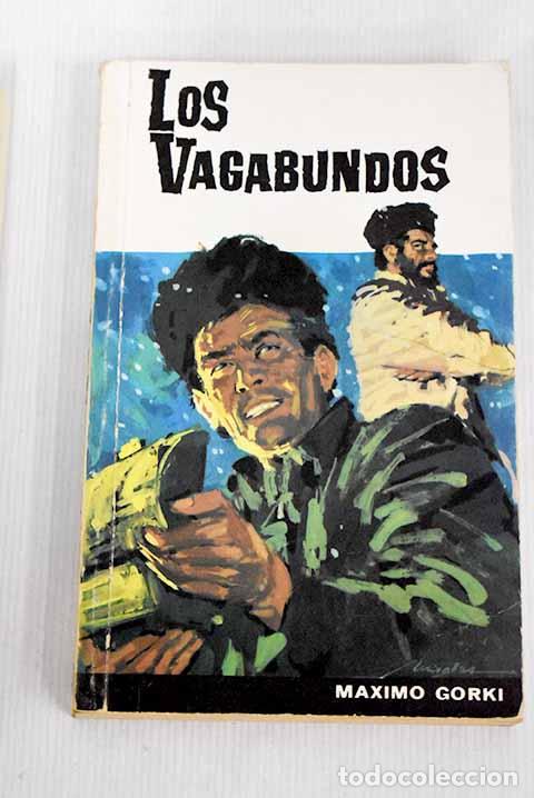Libros: Los vagabundos: Gorki, M&aacute;ximo.- Gorki, M&aacute;ximo - Foto 1