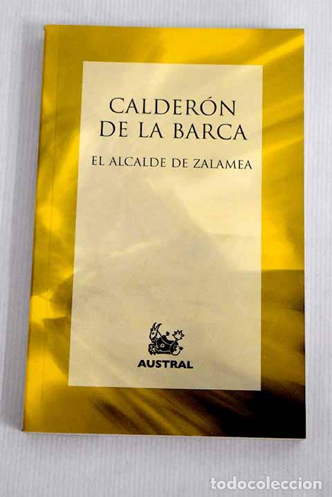 Libros: El alcalde de Zalamea.- Calder&oacute;n de la Barca, Pedro - Foto 1