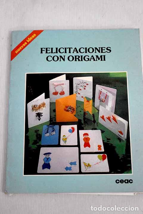 Libros: Felicitaciones con origami.- Krooshoop, Jose - Foto 1