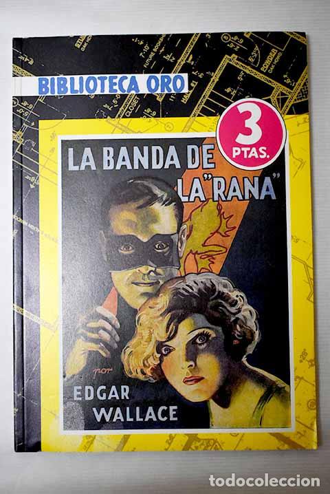 Libros: La banda de la Rana .- Wallace, Edgar - Foto 1