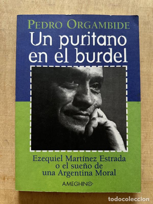 Libros: Un puritano en el burdel - Orgambide Pedro - Foto 1