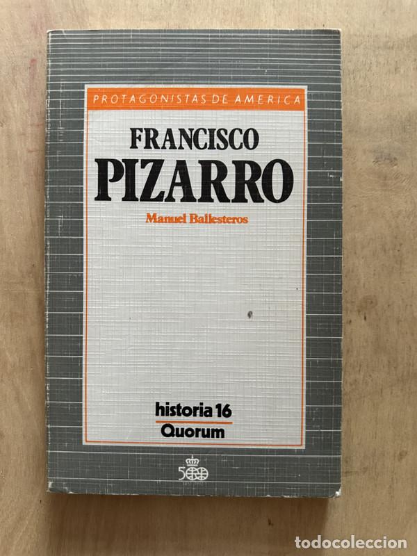 Libros: Francisco Pizarro - Ballesteros Manuel - Foto 1