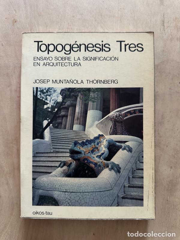 Libros: Topogenesis - Munta&ntilde;ola i Thornberg Josep - Foto 1
