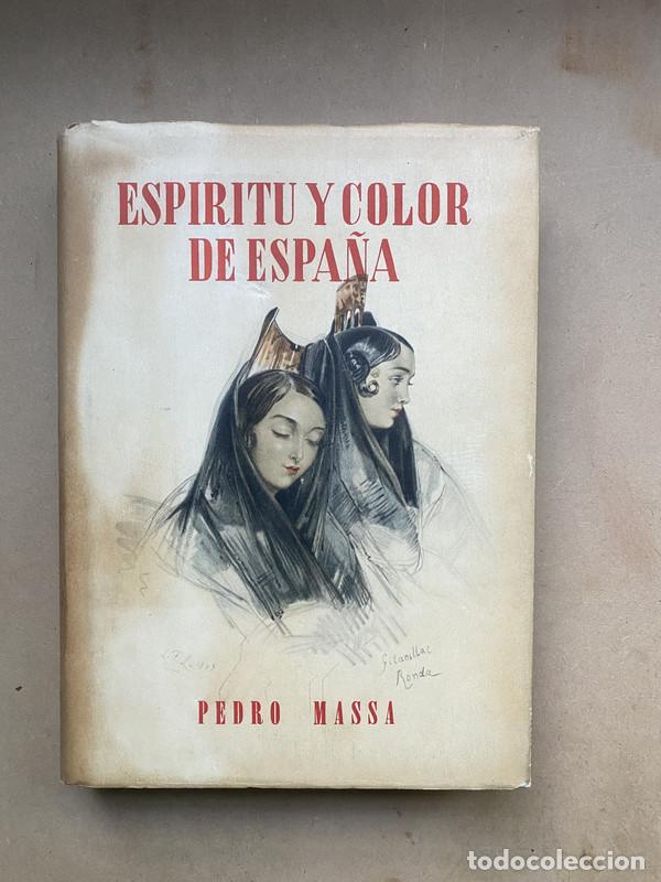 Libros: Espiritu y color de espa&ntilde;a - Massa Pedro - Foto 1