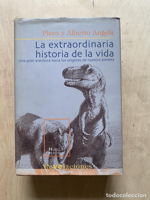 Libri di seconda mano: La extraordinaria historia de la vida - Angela Piero; Angela Alberto