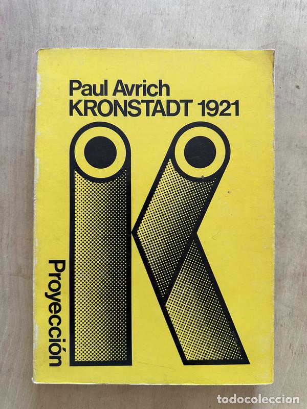 Libros: Kronstadt 1921 - Avrich Paul - Foto 1
