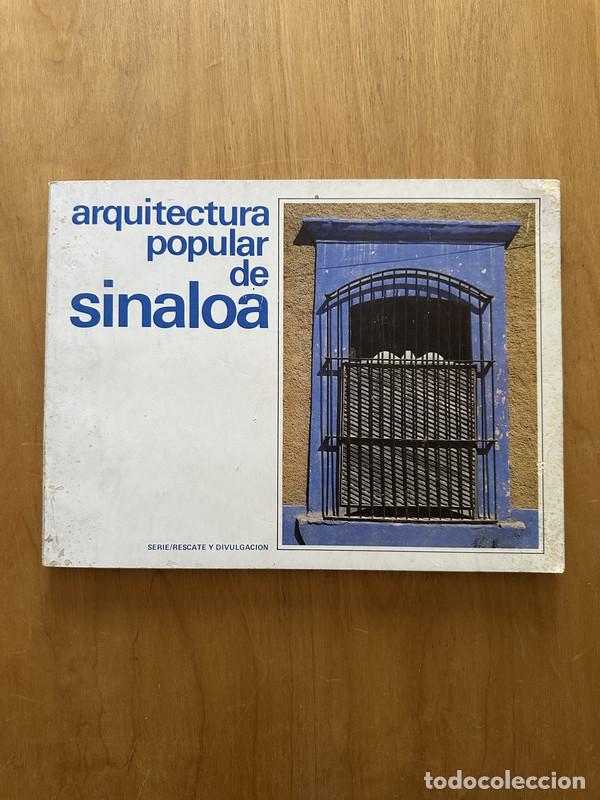Libros: Arquitectura popular de Sinaloa - Villanueva Benjamin - Foto 1