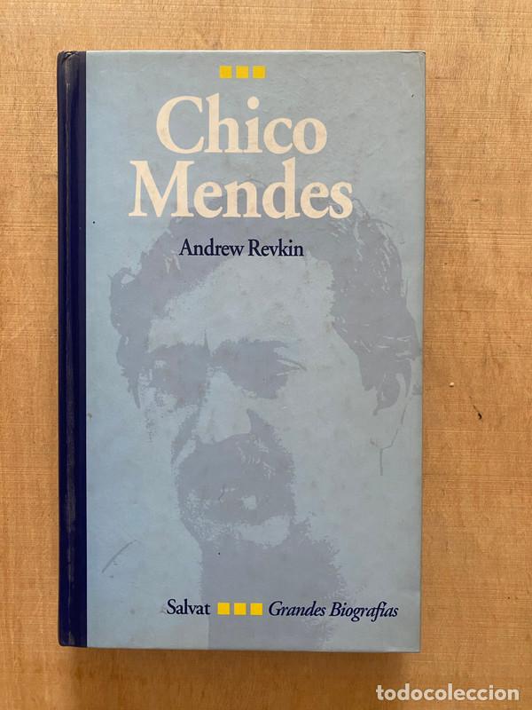 Libros: Chico Mendes - Revkin Andrew - Foto 1