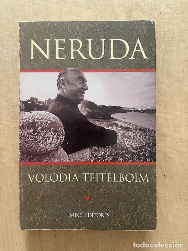 Libros: Neruda - Teitelboim Volodia - Foto 1