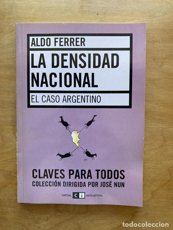 Libros: La densidad nacional - Ferrer Aldo - Foto 1