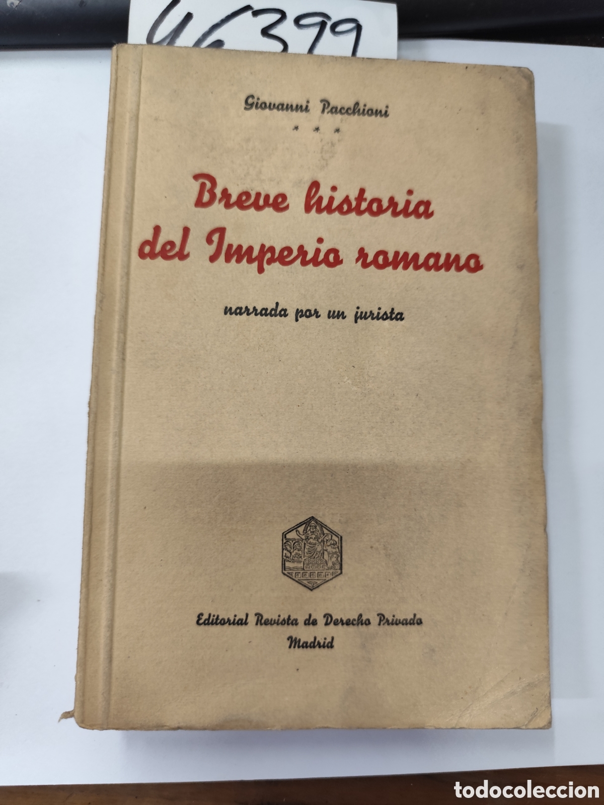 Libros: BREVE HISTORIA DEL IMPERIO ROMANO. Narrada por un jurista. A&ntilde;o 1944 - PACCHIONI,Giovanni