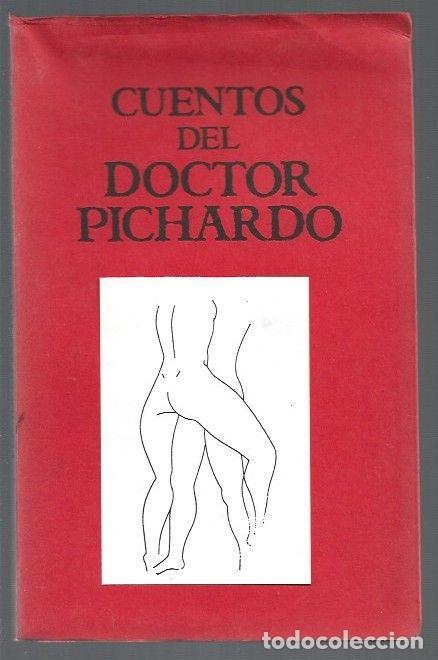 Libros: CUENTOS DEL DOCTOR PICHARDO - ANONIMO - Foto 1