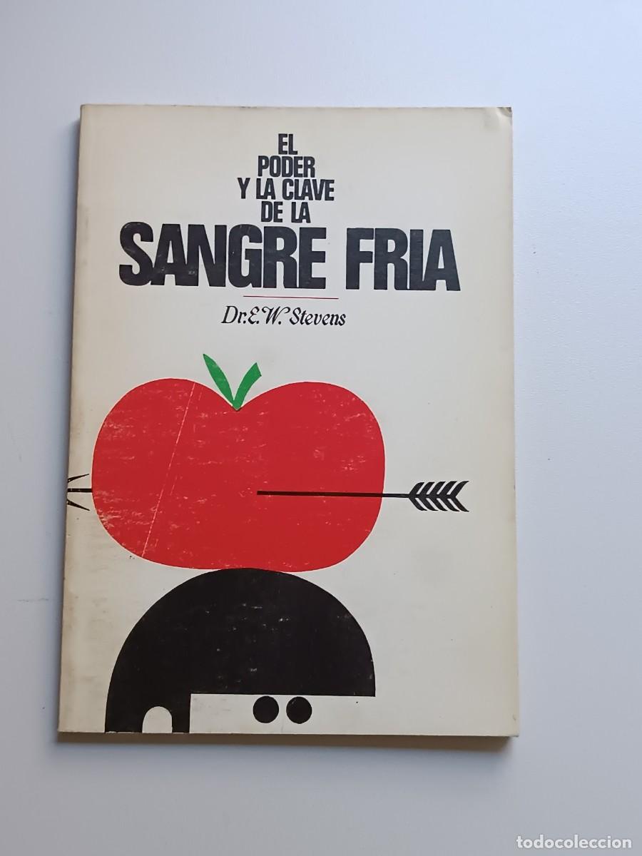 Libros: EL PODER Y LA CLAVE DE LA SANGRE FRIA - Foto 1
