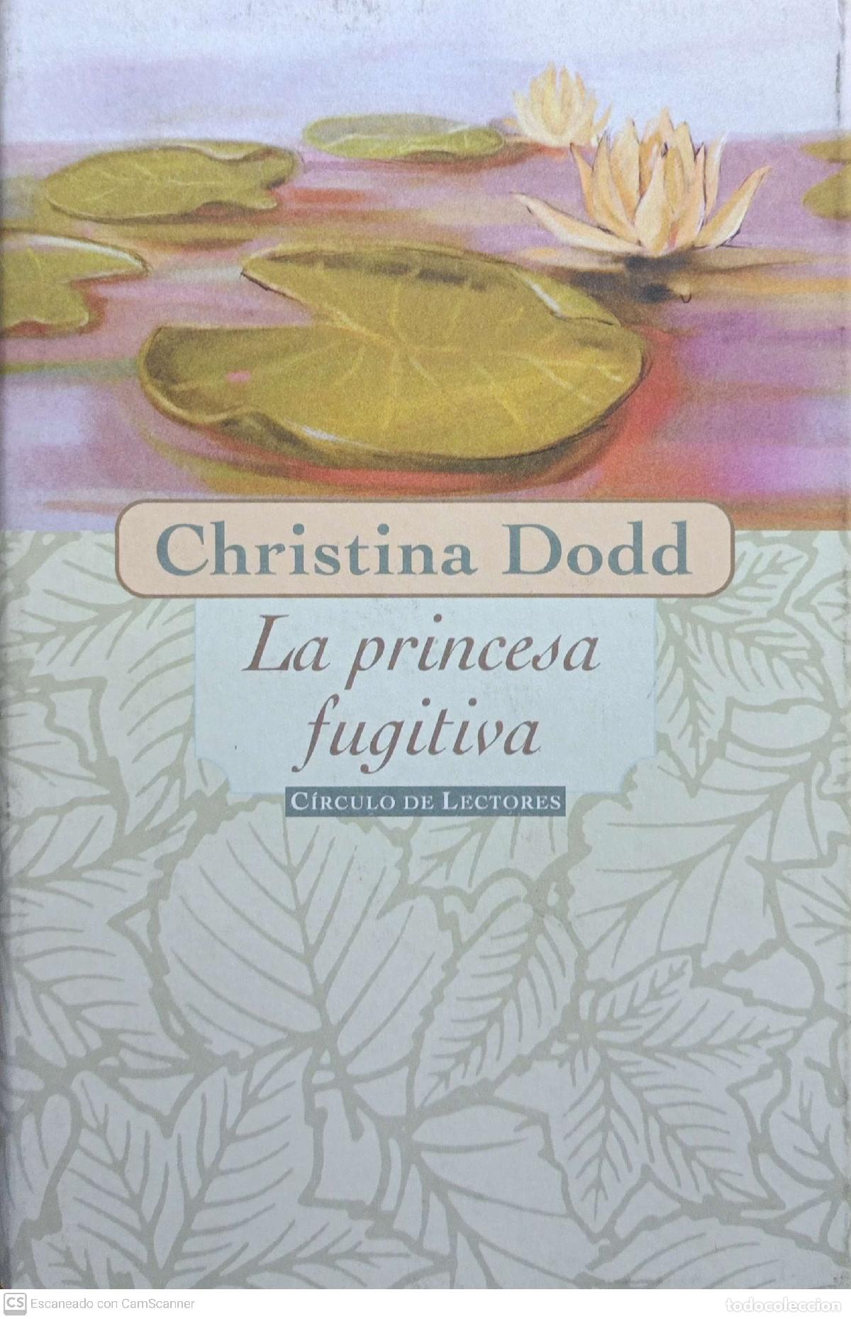 Libros: La princesa fugitiva - Christina Dodd - Foto 1