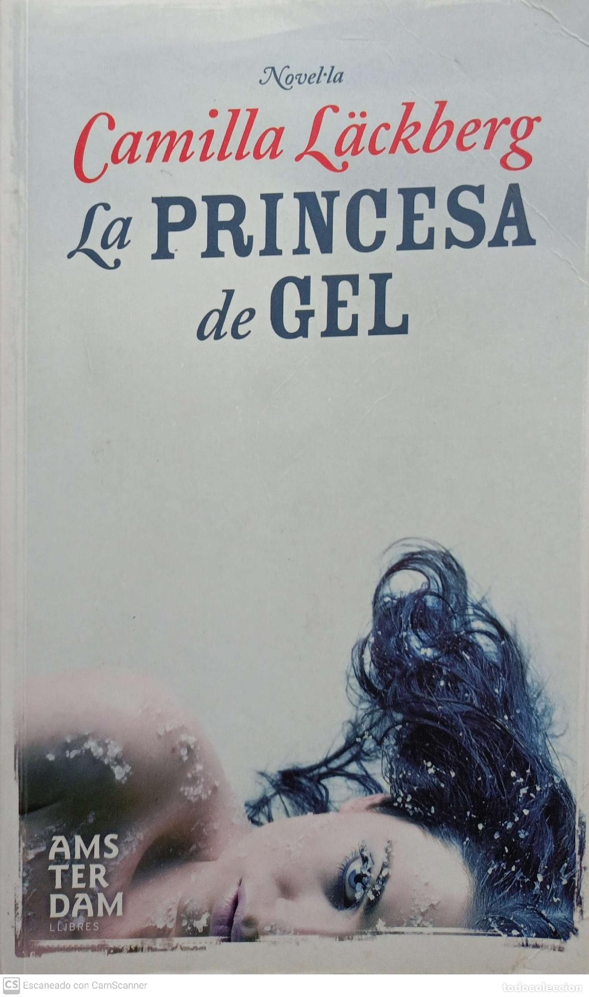 Libros: La princesa de gel - Camilla L&auml;ckberg - Foto 1