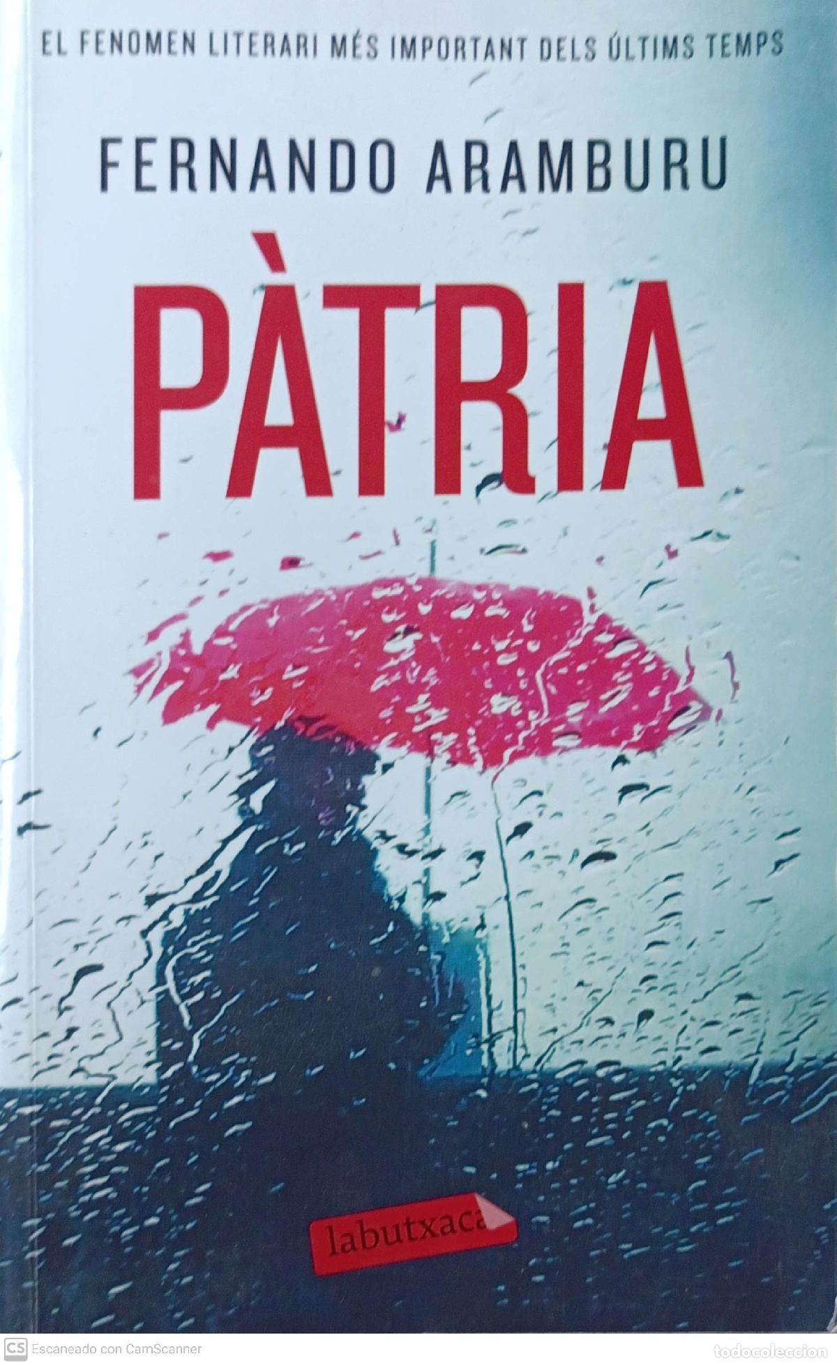 Libros: P&agrave;tria - Fernando Aramburu - Foto 1