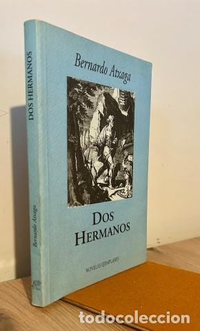 Libros: Dos hermanos. El cuarto canto - Atxaga, Bernardo (1951-) - Foto 1