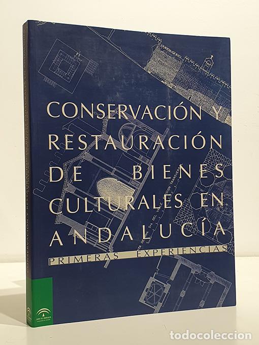 Livros em segunda m&atilde;o: CONSERVACION Y RESTAURACION DE BIENES CULTURALES EN ANDALUCIA. PRIMERAS EXPERIENCIAS - MARTINEZ MART